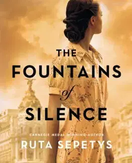 Young adults The Fountains of Silence - Ruta Sepetysová