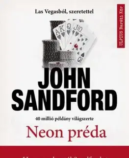 Detektívky, trilery, horory Neon préda - John Sandford