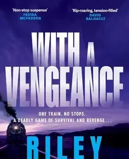 Detektívky, trilery, horory With a Vengeance - Riley Sager