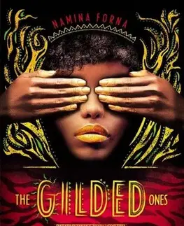 Fantasy, upíri The Gilded Ones: Aranyló vér - Namina Forna,Csilla Béresi