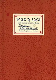 Rozprávky Max a Saša - Tereza Horváthová,Juraj Horváth