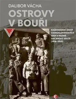 Vojnová literatúra - ostané Ostrovy v bouři - Dalibor Vácha