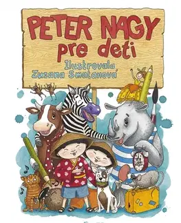 Básničky a hádanky pre deti Peter Nagy pre deti - Peter Nagy,Zuzana Smatanová