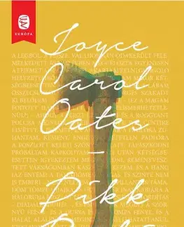 Detektívky, trilery, horory Pikk Bubi - Joyce Carol Oates