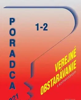 Zákony, zbierky zákonov Poradca č. 1-2/2021 - Zákon o verejnom obstarávaní s komentárom