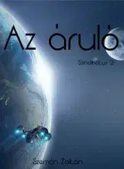 Sci-fi a fantasy Az áruló - Szemán Zoltán