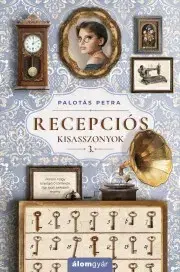 Erotická beletria Recepciós kisasszonyok 3. - Petra Palotás