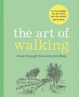 Motivačná literatúra The Art of Walking - Emma Bastow