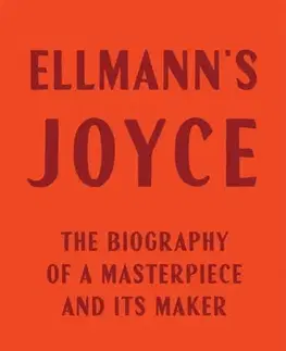Biografie - Životopisy Ellmann's Joyce - Zachary Leader