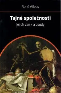 Filozofia Tajné společnosti - René Alleau