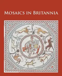 História Mosaics in Britannia - Stephen R. Cosh