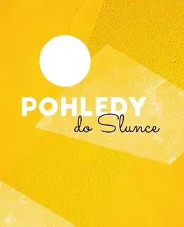 Poézia Pohledy do slunce - Pavel Míča