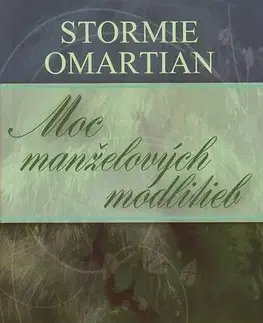 Kresťanstvo Moc manželových modlitieb - Stormie Omartian,Zuzana Venglíková