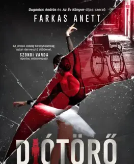 Detektívky, trilery, horory Diótörő - Anett Farkas