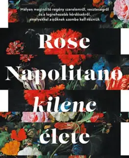 Svetová beletria Rose Napolitano kilenc élete - Donna Freitas