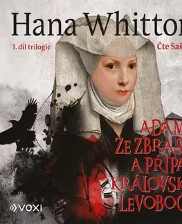 História Voxi Adam ze Zbraslavi a případ královského levobočka
