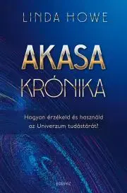 Medicína - ostatné Akasa-krónika - Linda Howe