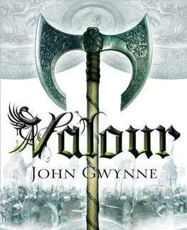 Sci-fi a fantasy Valour - The Faithful and the Fallen 2 - John Gwynne