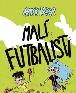 Rozprávky Malí futbalisti - Marek Vešper