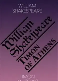 Dráma, divadelné hry, scenáre Timon Athénský / Timon of Athens - William Shakespeare