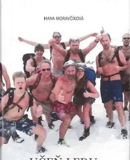 Zdravie, životný štýl - ostatné Učeň ledu: Šest dnů s Wimem Hofem - Hana Moravčíková