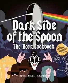 Kuchárky - ostatné Dark Side of the Spoon - Joe Inniss,Ralph Miller,Peter Stadden