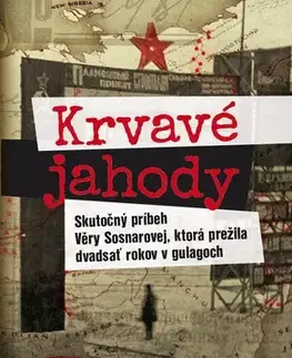 Skutočné príbehy Krvavé jahody - Jiří Svetozar Kupka