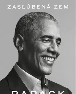 Politika Zasľúbená zem - Barack Obama,Otakar Kořínek,Katarína Gabriš