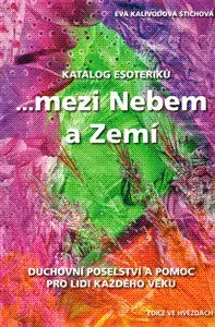 Ezoterika - ostatné Katalog esoteriků - Eva Kalivodová