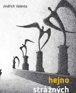 Česká poézia Hejno strážných andělů - Jindřich Valenta