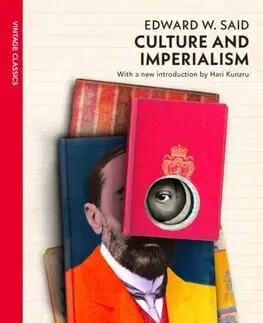 Politológia Culture and Imperialism - Edward W. Said