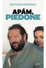 Biografie - ostatné Apám, Piedone - Cristiana Pedersoli