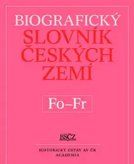 Dejiny, teória umenia Biografický slovník českých zemí Fo-Fr - Marie Makariusová