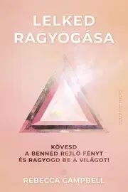 Duchovný rozvoj Lelked ragyogása - Rebecca