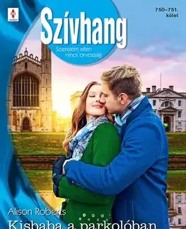 Romantická beletria Szívhang 750 – 751. - Roberts Alison,Jessica Matthewsová