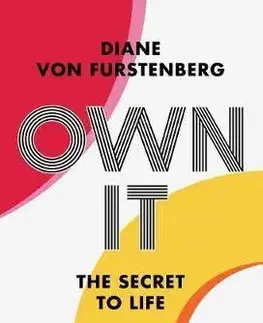 Biznis a kariéra Own It - Diane von Fürstenberg