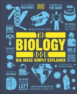 Biológia, fauna a flóra The Biology Book - Kindersley Dorling