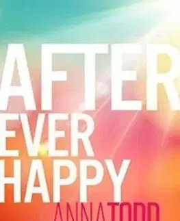 Cudzojazyčná literatúra After Ever Happy - Anna Todd