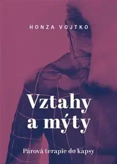 Partnerstvo Vztahy a mýty - Honza Vojtko