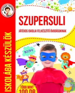 Pre deti a mládež - ostatné Iskolába készülök - Szupersuli
