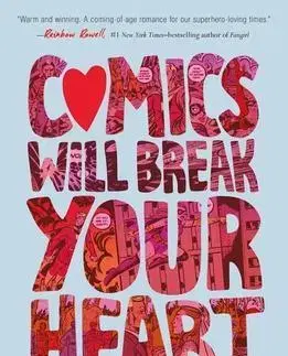 Cudzojazyčná literatúra Comics Will Break Your Heart - Hicks Faith Erin