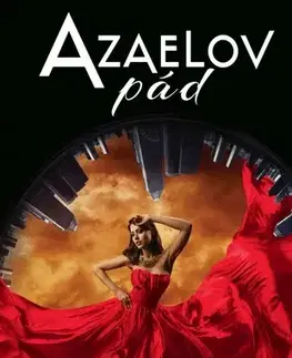 Romantická beletria Azaelov pád - Vladimíra Šebová,Ivica Ďuricová,Vanda Kys,Michaela Zamari,Baja Dolce