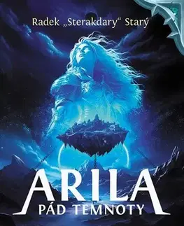 Fantasy, upíri Arila 4: Pád temnoty, 2. vydání - Radek Starý
