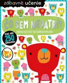 Pre deti a mládež - ostatné Zábavné učenie: Čo sem nepatrí