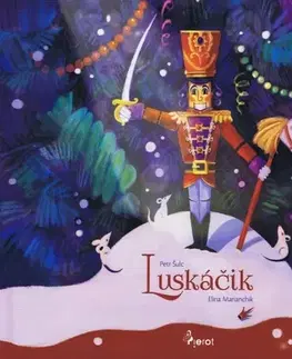 Rozprávky Luskáčik - Petr Šulc,Elina Marianchik