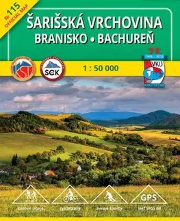 Turistika, skaly Šarišská vrchovina - Branisko - TM 115 - 1:50 000, 6. vydanie