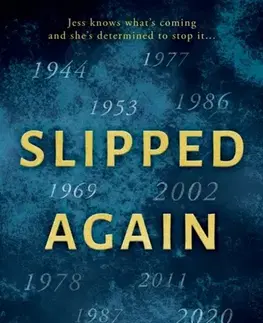Sci-fi a fantasy Slipped Again - Julie Walker