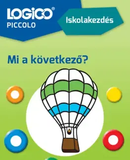 Príprava do školy, pracovné zošity LOGICO Piccolo 2180 - Iskolakezdés: Mi a következő? - Claudia Rathmann,Anja Wildemann,Doris Fischer