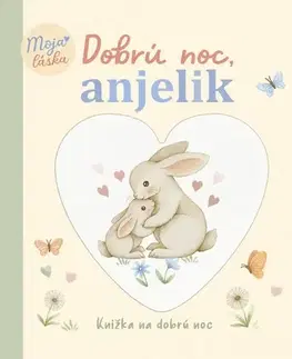 Leporelá, krabičky, puzzle knihy Dobrú noc, anjelik - Nina Štajner,Elena Bondarevová