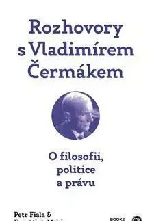 Fejtóny, rozhovory, reportáže Rozhovory s Vladimírem Čermákem - Petr Fiala,František Mikš